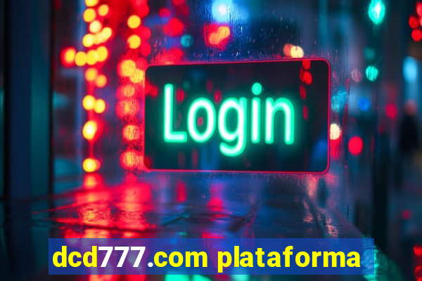 dcd777.com plataforma